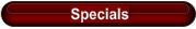 Specials